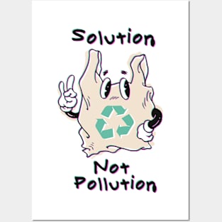 Solution Not Pollution Posters and Art